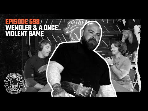 Power Athlete Radio Ep 598 // Wendler & A Once Violent Game