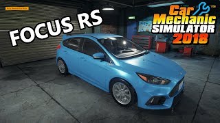 Car Mechanic Simulator 2018 - Ford Focus RS - Tuning - Mods - DLC - Review