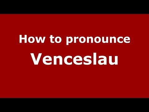 How to pronounce Venceslau (Brazilian Portuguese/Brazil)  - PronounceNames.com