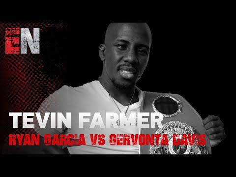 Ryan Garcia vs Gervonta Davis - Tevin Farmer Picks Winner