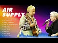 Air Supply Greatest Hits Top 100 Artists To Listen In 2023