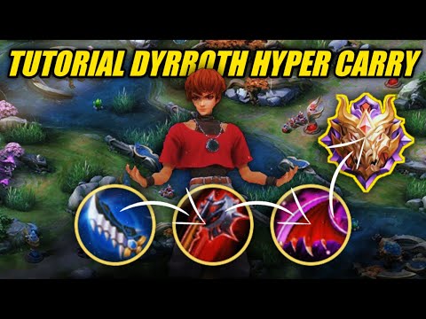 TUTORIAL DYRROTH HYPER CARRY BY HELTICH | EASY GAME DI MITHIC | DYRROTH MOBILE LEGENDS