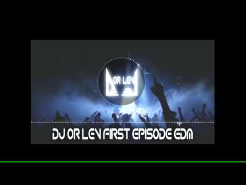 Dj Or Lev EDM One