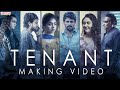 Tenant Making Video | Satyam Rajesh, Megha | Yugandhar | Chandrashekhar Reddy | Sahityya Sagar