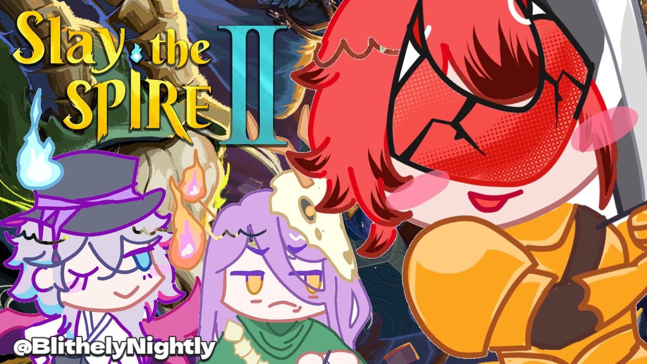 【SLAY THE SPIRE II】- IRONCLAD AGAINST THE WORLD w/ Gavis Bettel + Shiki Katagami