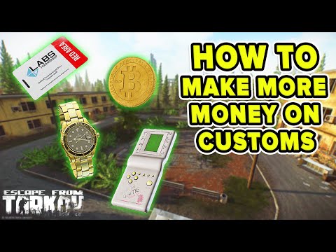 HOW TO MAKE MORE MONEY ON CUSTOMS - EASY CHEAP LOOT SPAWNS | Escape from Tarkov | TweaK