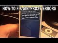 How To Fix Siri Proxy Error Messages (I'm Really ...