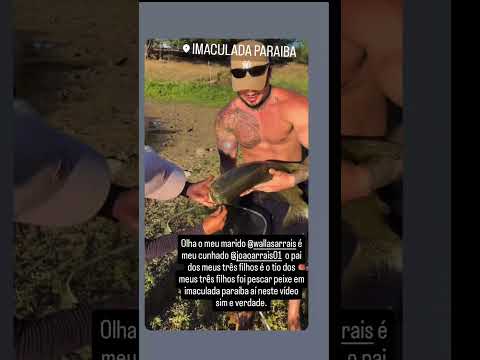 meu marido @WallasArrais  é meu cunhado João arrais foi pescar peixe em imaculada paraíba.