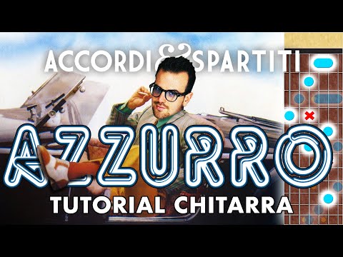 BLUE Guitar Tutorial - Adriano Celentano