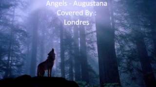 Londres  Augustana - Angels Cover