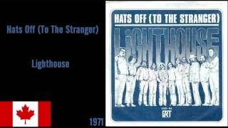 Lighthouse - Hats Off (To The Stranger)