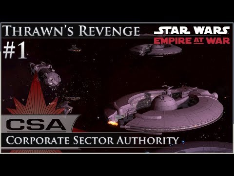 A Brand New Faction [Ep 1] Thrawn's Revenge 2.3 Preview - Star Wars: Empire at War Mod