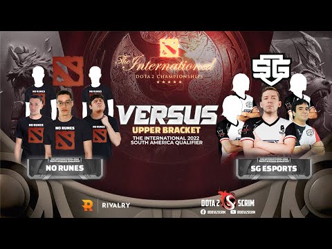 No Runes vs SG esports - The International 2022: South America Qualifier - Upper Bracket - BO3