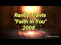 Faith in You: Randy Travis❤️