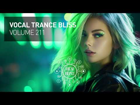 VOCAL TRANCE BLISS VOL. 211 [FULL SET]