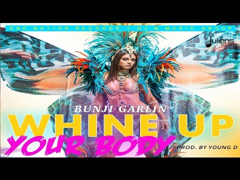 Bunji Garlin - Whine Up Your Body 