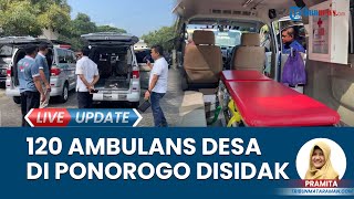 120 Ambulans Desa di Ponorogo Diperiksa Dinas Kesehatan, Temukan Oksigen yang Tak Terisi Penuh