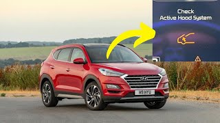 “Check Active Hood System” warning in Hyundai Tucson