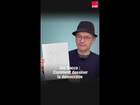 Comment dessiner la démocratie ? Par Joe Sacco