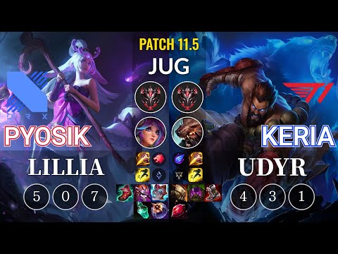 DRX Pyosik Lillia vs T1 Keria Udyr Jungle - KR Patch 11.5