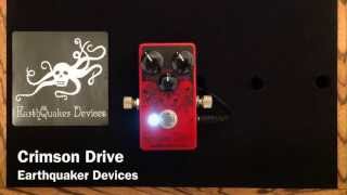 Video thumbnail for EarthQuaker Devices Crimson Drive by Curtis Kent