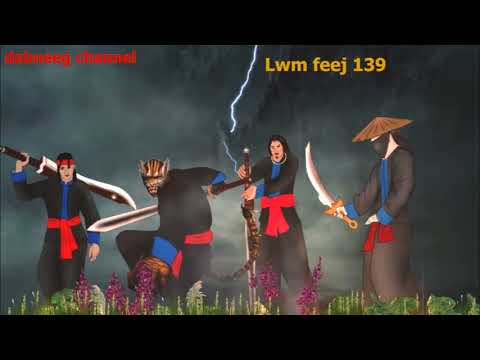 Lwm feej tub nab dub ntu 139-saj lim vs sooj tij- xov lwm vs xov tuam - mus coj lwm feej poj niam