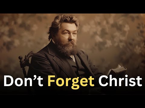 "Do this in remembrance of Me" - Charles Spurgeon Devotional - "Morning and Evening"