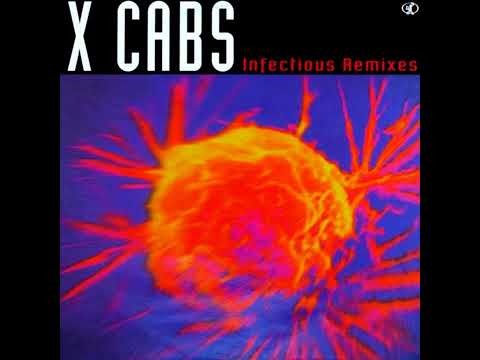 X-Cabs  -  Infectious (US Remix)