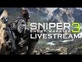 Sniper Ghost Warrior 3 Livestream