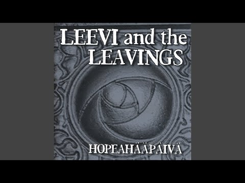 Karkkipäivä - Leevi And The Leavings