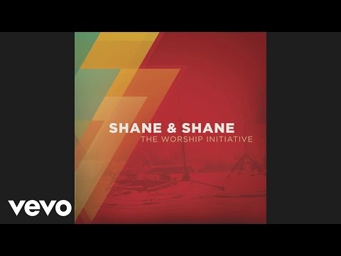 Shane & Shane - Man of Sorrows (Official Pseudo Video)