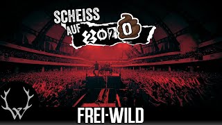 Musik-Video-Miniaturansicht zu Scheiß auf 2020 Songtext von Frei.Wild