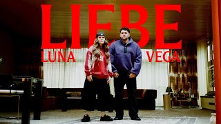 VEGA feat. LUNA - Liebe