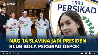 Download lagu NAGITA Slavina Jadi Presiden Persikad Depok, Berpeluang Bertemu Klub Raffi Ahmad di Championship mp3 Download lagu NAGITA Slavina Jadi Presiden Persikad Depok, Berpeluang Bertemu Klub Raffi Ahmad di Championship mp3