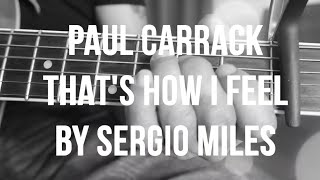 PAUL CARRACK - THAT'S HOW I FEEL || #COVERLIBIE