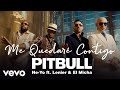 Pitbull, Ne-Yo - Me Quedaré Contigo ft. Lenier, El Micha mp3