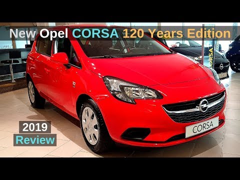 New Opel Corsa 120 Years Edition 2019 Review Interior Exterior
