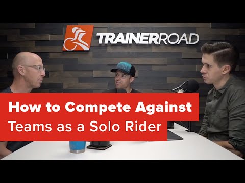 How to Compete Against Teams as a Solo Rider