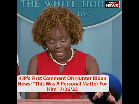 KJP First Comment On Hunter Plea Falling Apart: "This Was A Personal Matter For Him"