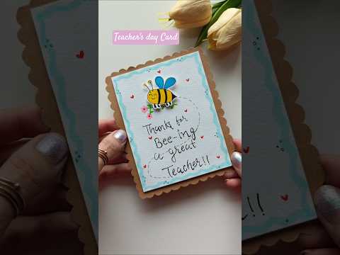 BEAUTIFUL Teachers Day Card Idea!