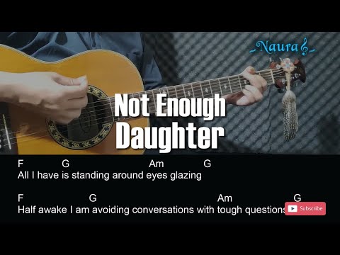 Not Enough - Daughter