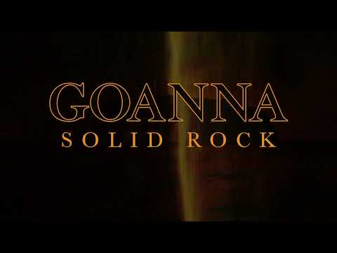 Goanna - Solid Rock (Lyric Video)