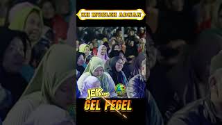 Download lagu JEK GE:L PEGEL || KH MUSLEH ADNAN mp3