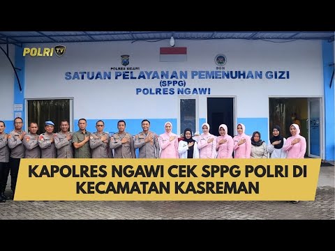 KAPOLRES NGAWI CEK SPPG POLRI DI KECAMATAN KASREMAN