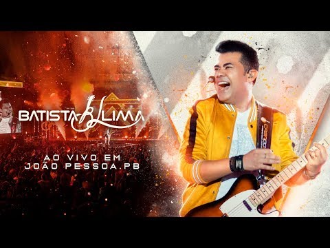 Batista Lima - DVD Completo