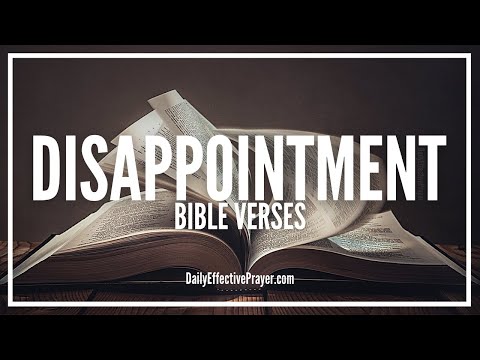 Bible Verses On Disappointment | Scriptures For Disappointment (Audio Bible) Video