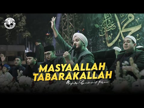 Masyaallah Tabarakallah - Majelis Syababul Kheir