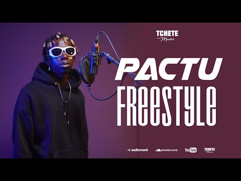 PACTU - KANOU (Tchété Freestyle)