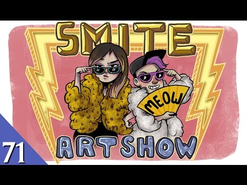 SMITE Art Show w/Ena & David - Episode 71