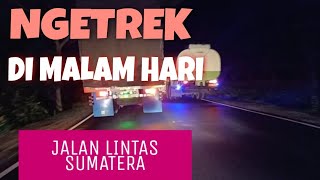 Download lagu BALAP LIAR MALAM HARI DI JALAN LINTAS SUMATERA SAMAPAI AEK LOBA mp3